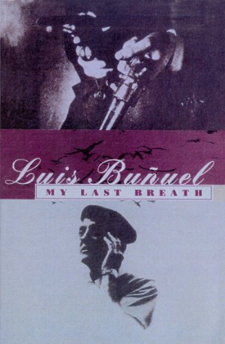 Book cover for "My Last Breath" featuring Luis Buñuel’s portrait.