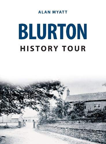 Book cover: “Blurton History Tour” with a vintage village photograph.
