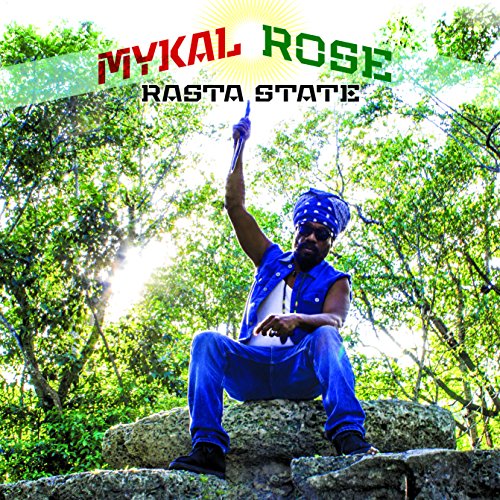 CD cover for Mykal Roseās āRasta Stateā featuring a man raising his fist.