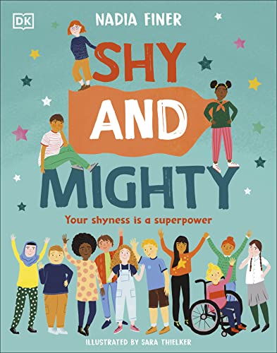 Book cover: "Shy and Mighty" with diverse children and stars.