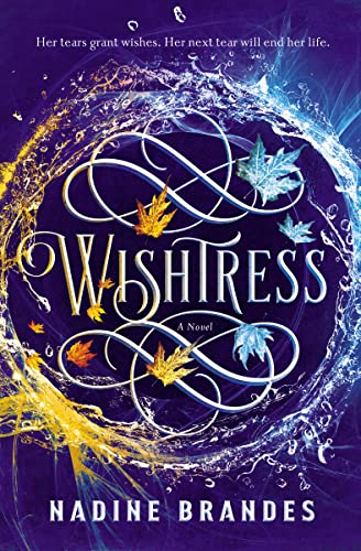 Book cover for "Wishtress" featuring swirling water, leaves, and calligraphy.