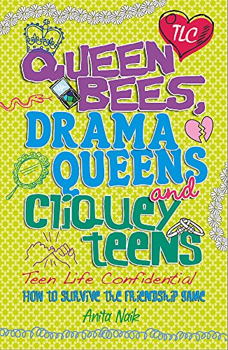 Book cover with colorful text: "Queen Bees, Drama Queens & Cliquey Teens.