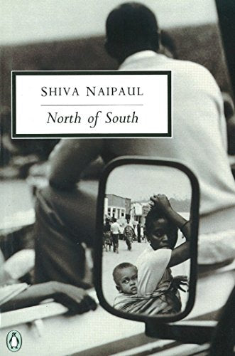 Book cover: “North of South” by Shiva Naipaul, with a reflective image.