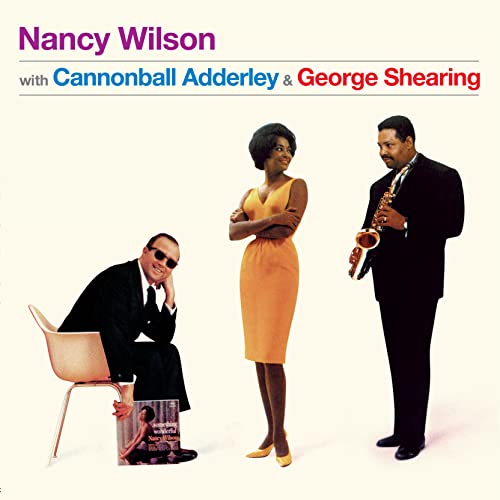 Album cover featuring Nancy Wilson with Cannonball Adderley and George Shearing.