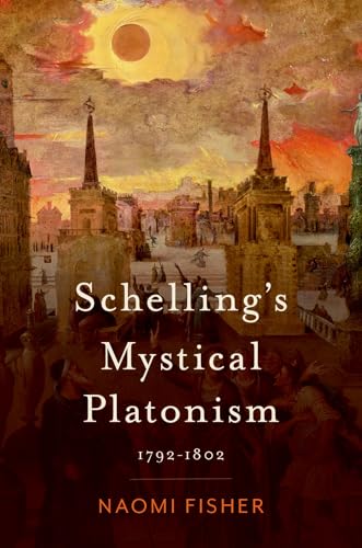 Book cover with a fiery landscape and title: Schelling’s Mystical Platonism.