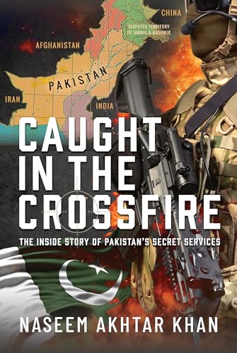 Book cover: soldiers, map of Pakistan, and title "Caught in the Crossfire.