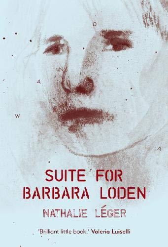 Close-up of a woman’s face with red text: “Suite for Barbara Loden.”