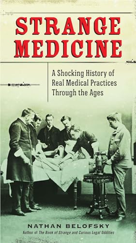 Book cover: āStrange Medicineā depicts a historical medical scene.