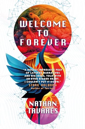 Book cover: "Welcome to Forever" with colorful abstract art and a bird.