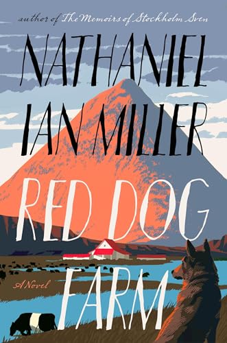 Book cover with mountain, farm, dog, and bold red title: "Red Dog Farm".