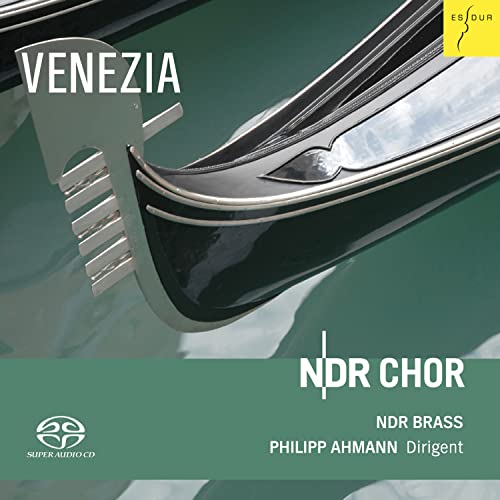 CD cover: gondola detail, text “Venezia”, “NDR Chor”, and composer names.