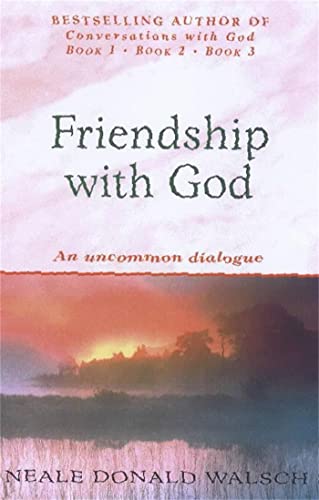 Book cover for Friendship with God by Neale Donald Walsch featuring a sunset landscape.