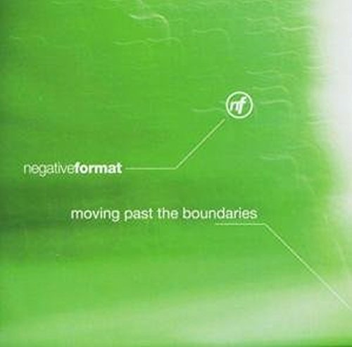 Green CD cover for “Negative Format - Moving Past The Boundaries.”