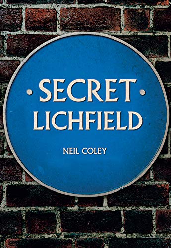 Blue plaque reading "SECRET LICHFIELD" against a brick wall.