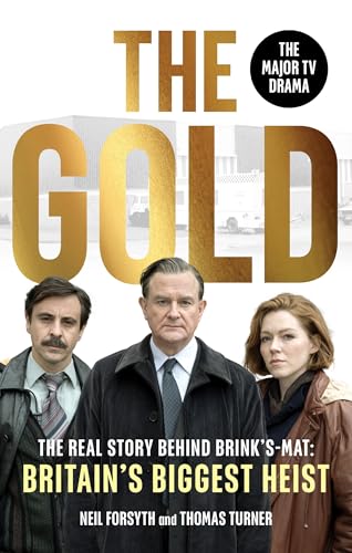 Book cover featuring three people and gold lettering, relating to a heist.