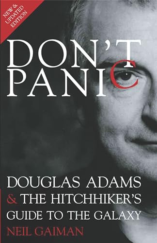 Book cover: "Don't Panic" by Douglas Adams and Neil Gaiman, with portrait.