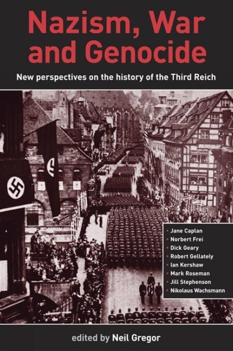 Nazism, War and Genocide : New Perspectives on the History of the Third Reich
