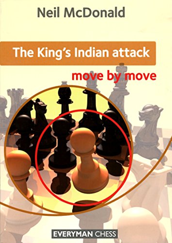 Book cover for The King's Indian Attack: Move by Move by Neil McDonald.
