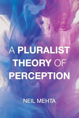Book cover: “A Pluralist Theory of Perception” with abstract purple and blue smoke.