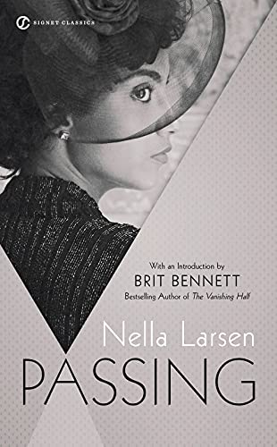 Book cover of Nella Larsen’s “Passing” featuring a woman in a hat.