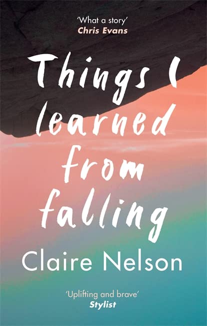Book cover: "Things I Learned from Falling" by Claire Nelson, with abstract background.