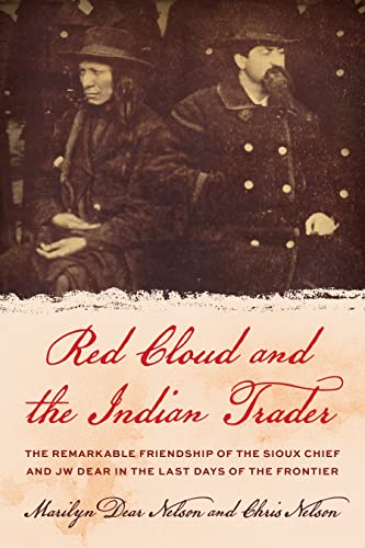 Sepia-toned book cover featuring two men, Red Cloud and JW Dear.