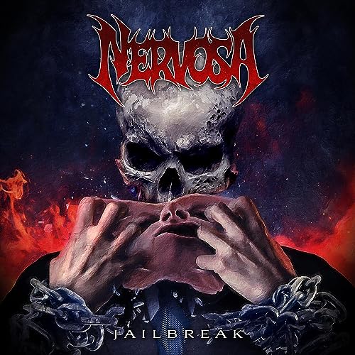 Nervosa album cover: skull with chains, fiery background, and title "Jailbreak".