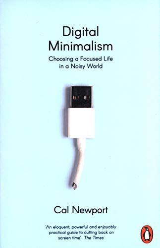 Book cover: “Digital Minimalism” with a USB plug image.