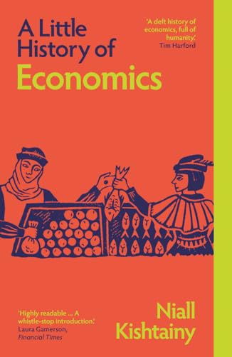 Book cover of A Little History of Economics with a stylized market scene illustration.