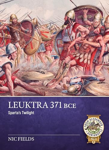 Ancient Greek battle scene with soldiers, shields, and the book title “Leuktra 371 BC”.