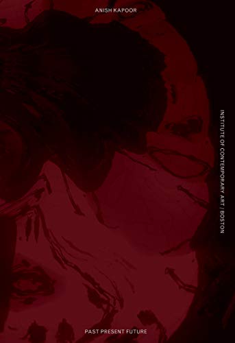 Book cover: abstract red and black portrait, “Anish Kapoor: Past, Present Future.”