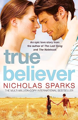 Book cover: "True Believer" by Nicholas Sparks, featuring a couple embracing.