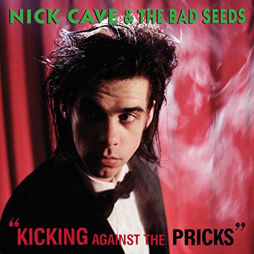 Nick Cave album cover, "Kicking Against the Pricks", red and green tones.