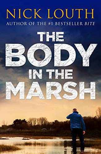 Book cover: “The Body in the Marsh” with a marsh landscape and figure.