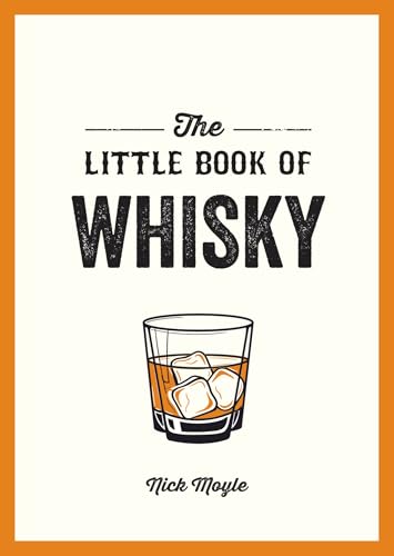 Book cover titled The Little Book of Whisky with an illustration of whiskey on ice.