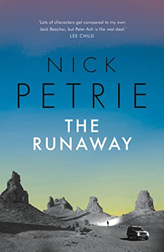 Book cover: "The Runaway" by Nick Petrie, desert landscape, lone figure.