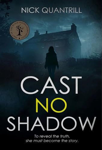 Book cover: dark house, lone figure, title “Cast No Shadow” in white and yellow.