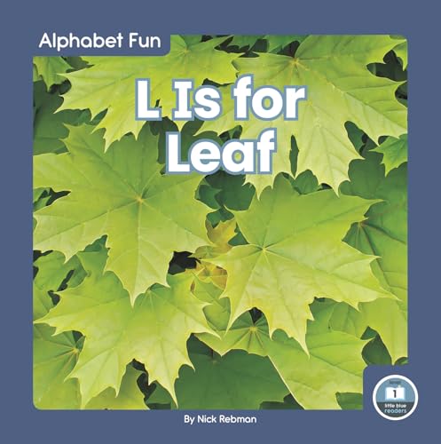 Book cover with green leaves and white text: “L Is for Leaf.”