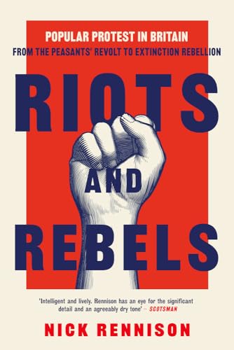 Book cover: “Riots and Rebels” with a clenched fist illustration.