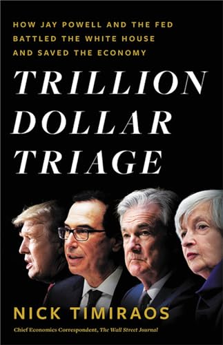 Book cover: "Trillion Dollar Triage" with portraits of Trump, Mnuchin, Powell, and Yellen.
