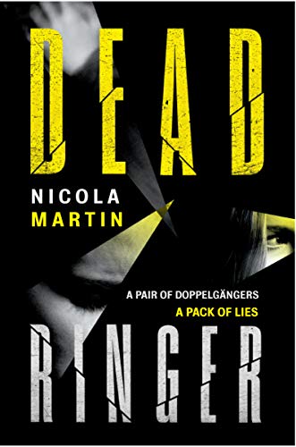Book cover: "Dead Ringer" with yellow text and shadowy figures.