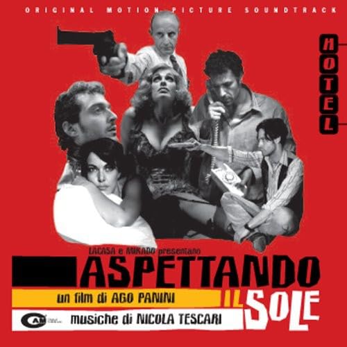 CD cover for “Aspettando Il Sole” featuring a film still of several people.