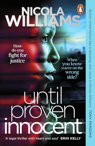 Book cover: "Until Proven Innocent" by Nicola Williams, featuring a woman’s face.