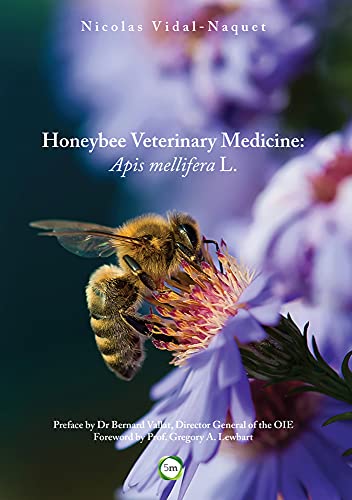 Book cover: "Honeybee Veterinary Medicine" with a bee on a thistle.