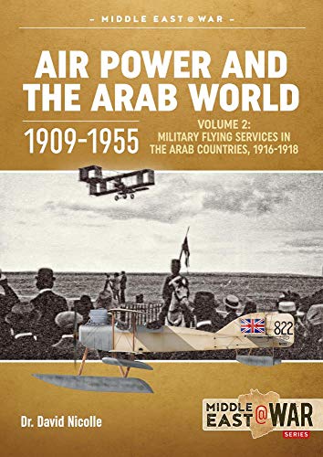 Book cover depicting early biplanes and a crowd, titled “Air Power and the Arab World.”