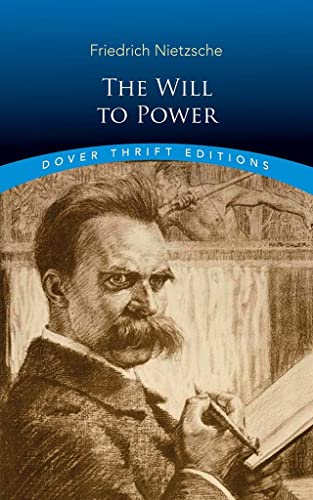 Book cover: "The Will to Power" by Friedrich Nietzsche, portrait of a man.