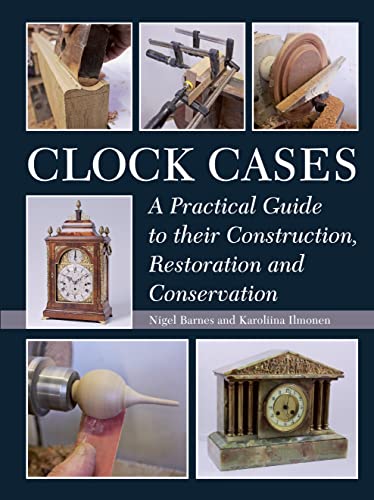 Book cover: "Clock Cases" with images of clocks and woodworking tools.