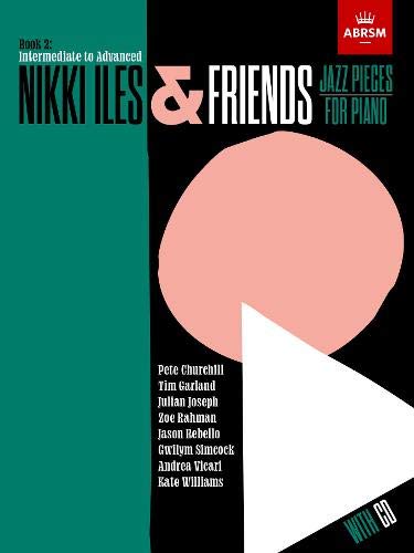 Music book cover for Nikki Iles and Friends Book 2 with CD by ABRSM.
