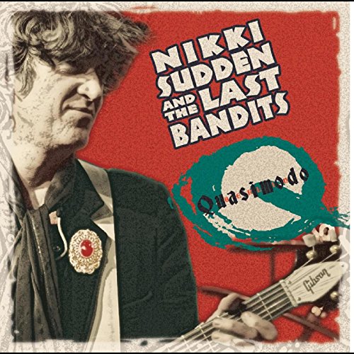 CD cover for Nikki Sudden’s “Quasimodo” featuring a portrait and guitar.