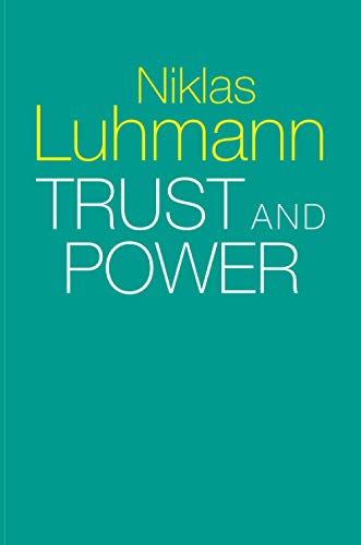 Book cover: "Trust and Power" by Niklas Luhmann, teal background.